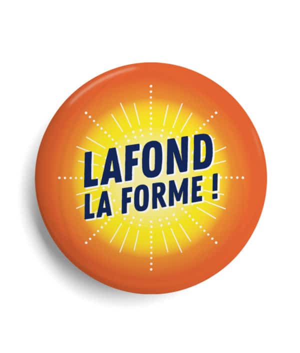 Badge La Rochelle quartier Lafond la forme !