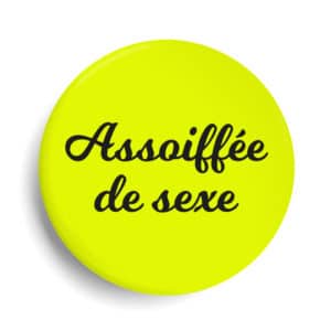 Badge assoifée de sexe jaune fluo élodie poux