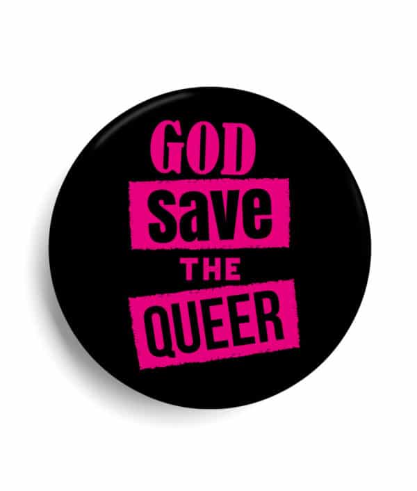 Badge God save the Queer LGBT