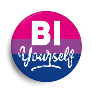 Badge Bi Yourself Bisexuel Gay LGBT